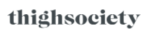 Thigh Society