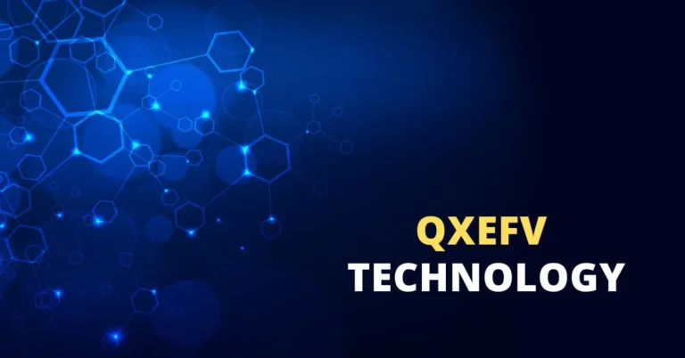 What Is Qxefv? A Best Guide