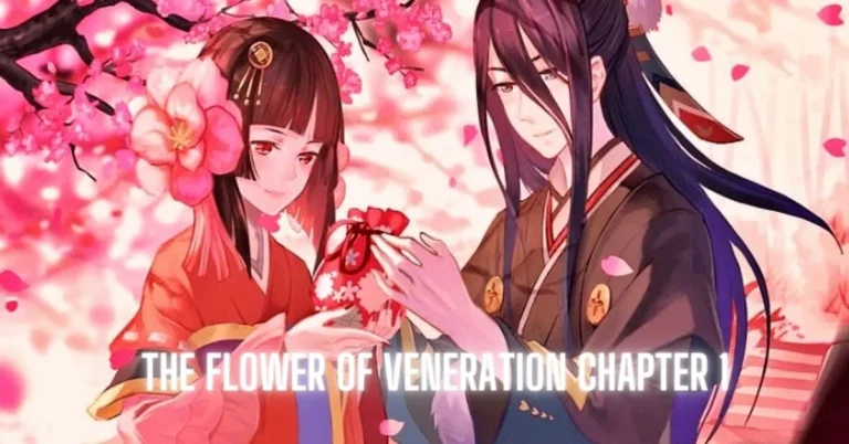 Unveiling Enchantment and Lineage A Sparkling Start to “The Flower of Veneration Chapter 1”