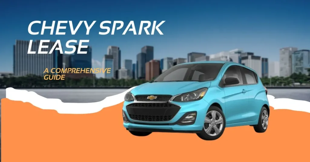 Chevy Spark Lease