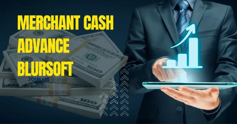 Understanding Merchant Cash Advance Blursoft A Beginner’s Guide