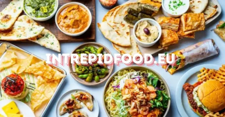 Unveiling the Tapestry of Intrepid Food. EU Exploring Culinary Worlds