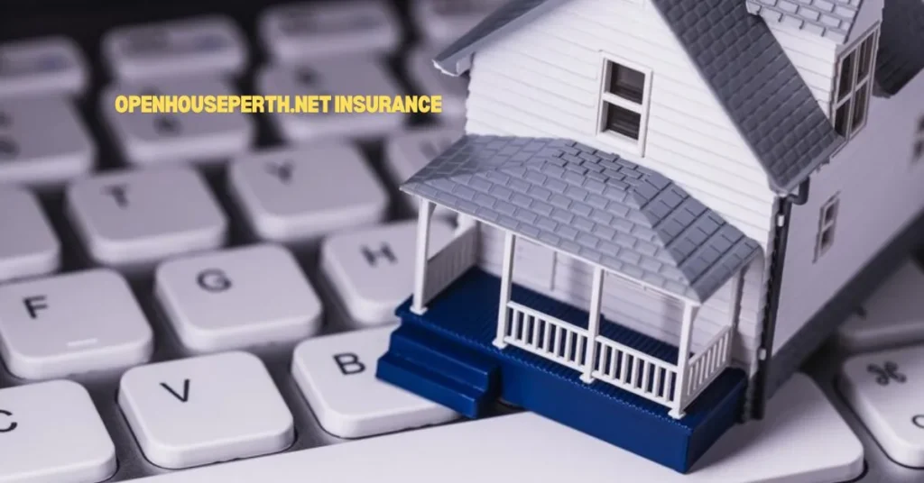 Openhouseperth.net Insurance
