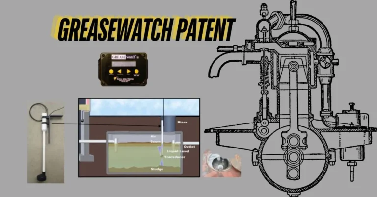 Greasewatch Patent