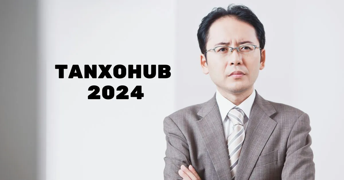 Tanxohub 2024