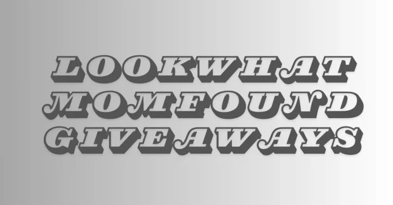 LookWhatMomFound Giveaways