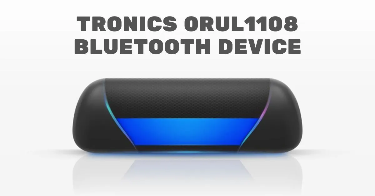 Tronics 0RUL1108 Bluetooth Device