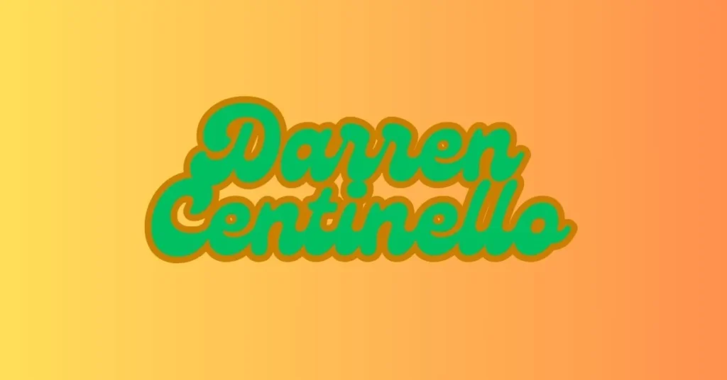 Darren Centinello