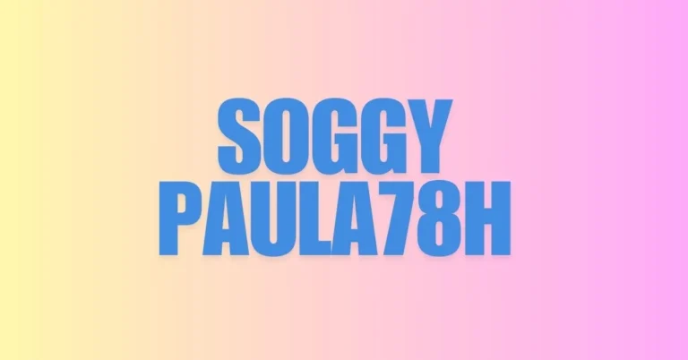 SoggyPaula78H