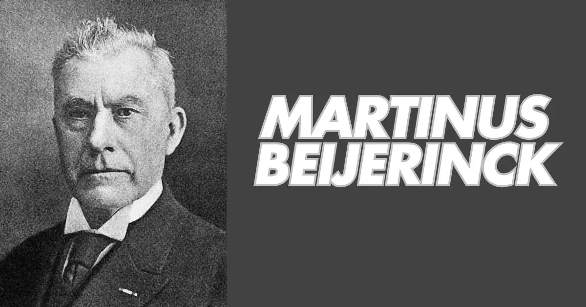 Martinus Beijerinck