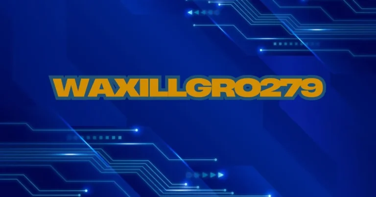 Waxillgro279