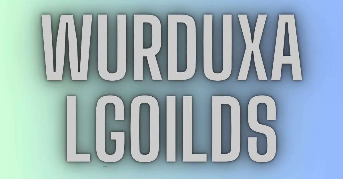 Wurduxalgoilds