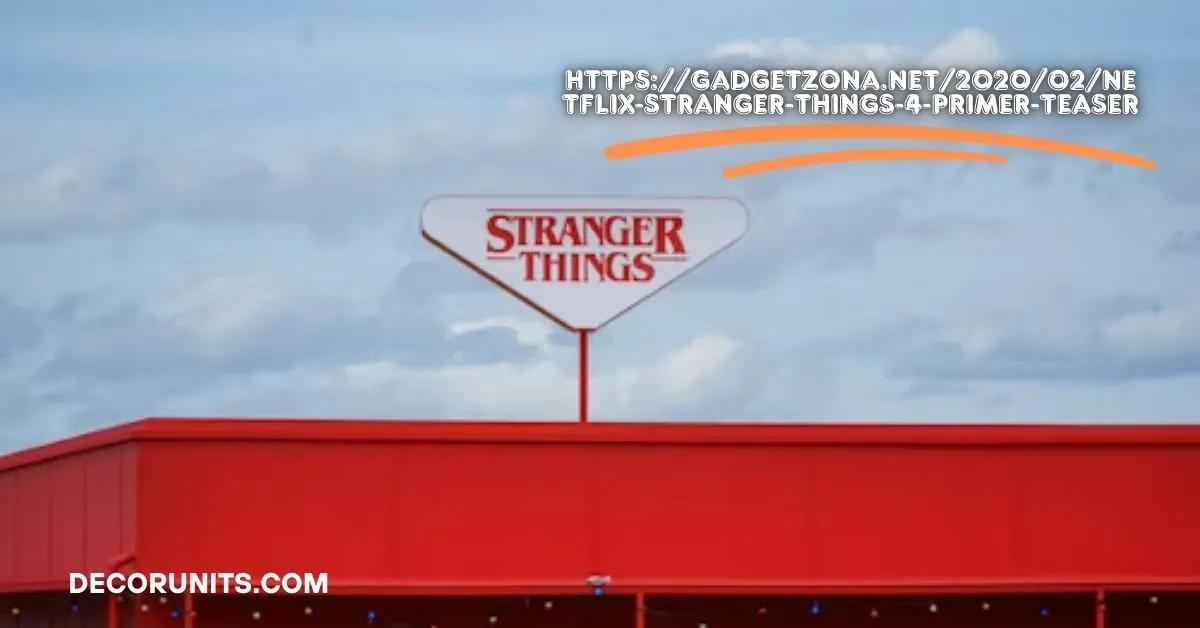 https://gadgetzona.net/2020/02/netflix-stranger-things-4-primer-teaser
