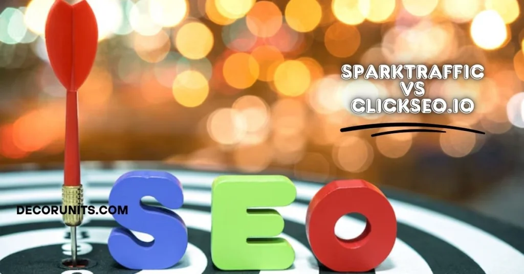 sparktraffic vs clickseo.io