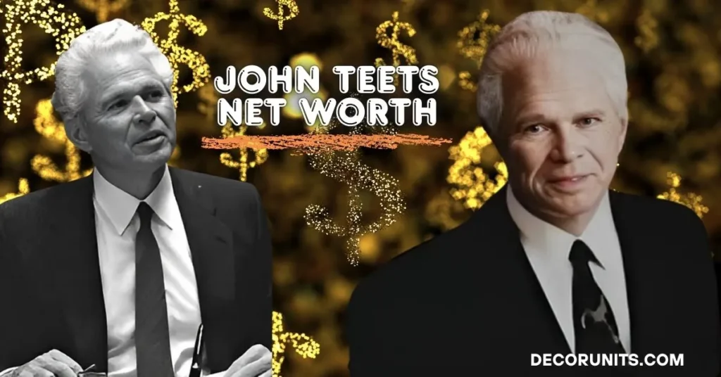 john teets net worth
